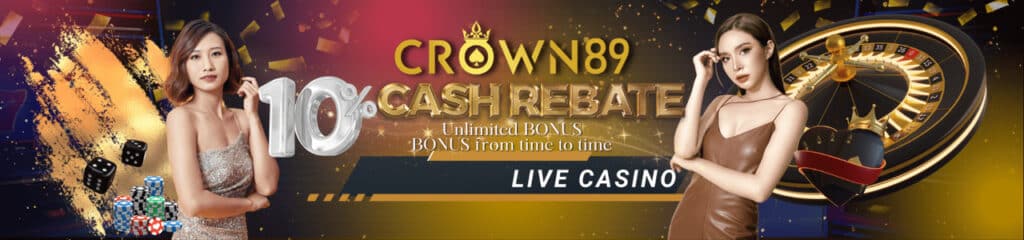 Crown89 casino 10% cash rebate